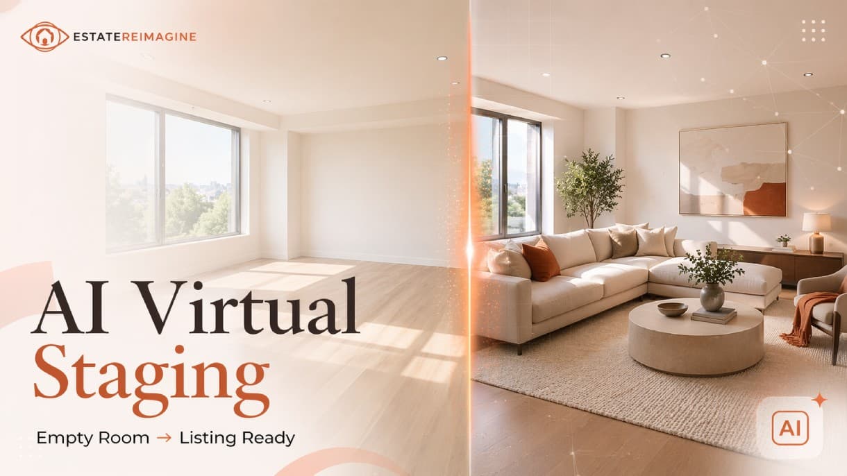 AI Virtual Staging Guide 2026: Empty Room to Listing Fast